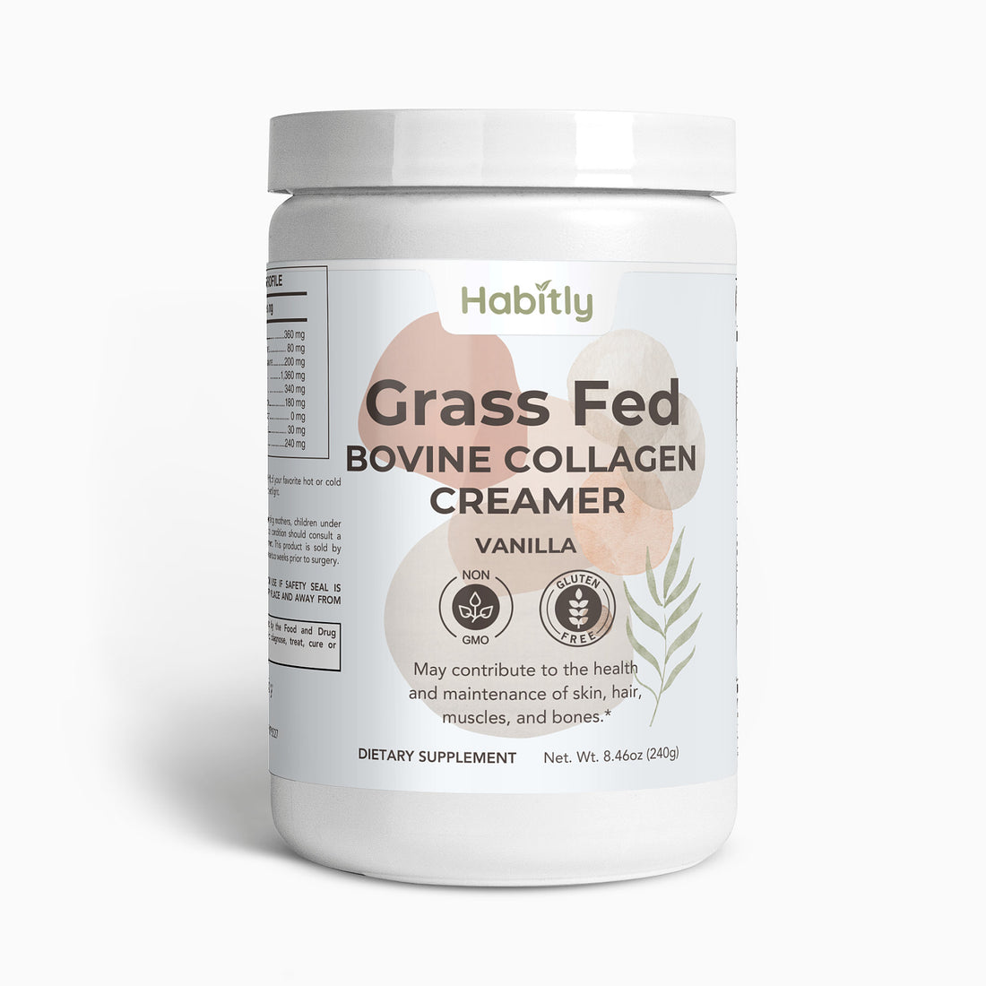 A container labeled &quot;Habitly Grass-Fed Bovine Collagen Creamer (Vanilla)&quot; in white packaging features icons indicating it is &quot;Non GMO&quot; and &quot;Gluten Free.&quot; It is claimed to benefit skin, hair, muscles, and bones. The net weight of the product is 8.46 oz (240g).